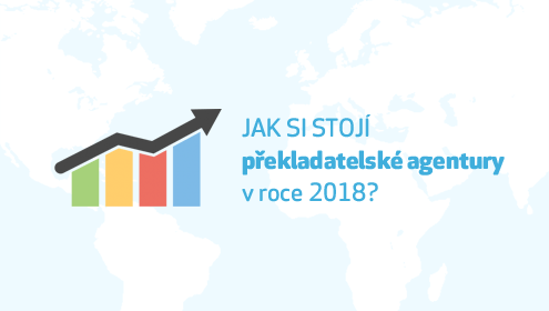 Lesk a bída překladatelských agentur v roce 2018