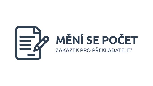 Mění se počet zakázek pro překladatele?