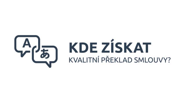 Kde získat kvalitní překlad smlouvy?